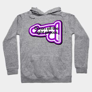 Dixon all the right places (Purple) Hoodie